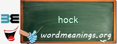 WordMeaning blackboard for hock